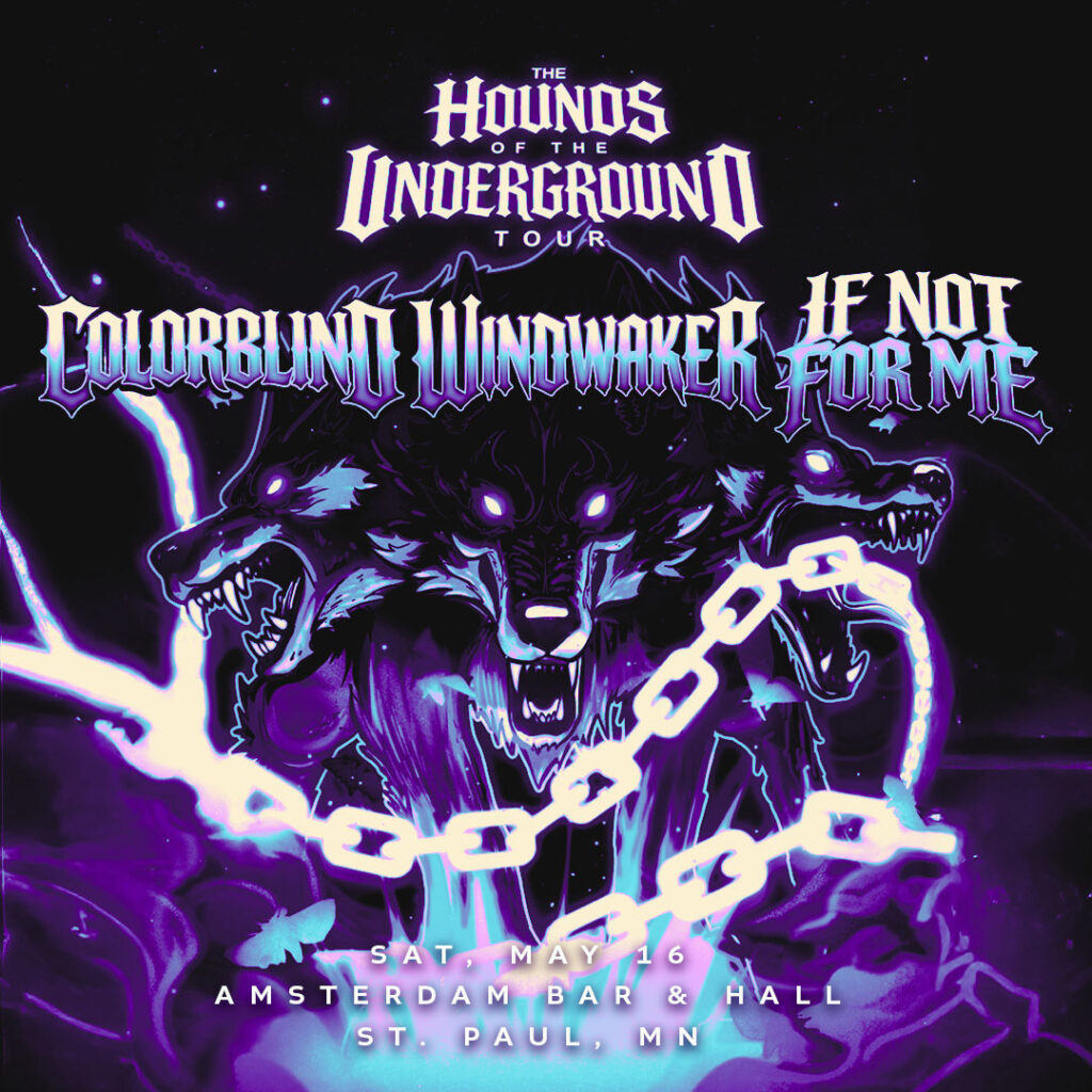 Colorblind, Windwaker, and If Not For Me