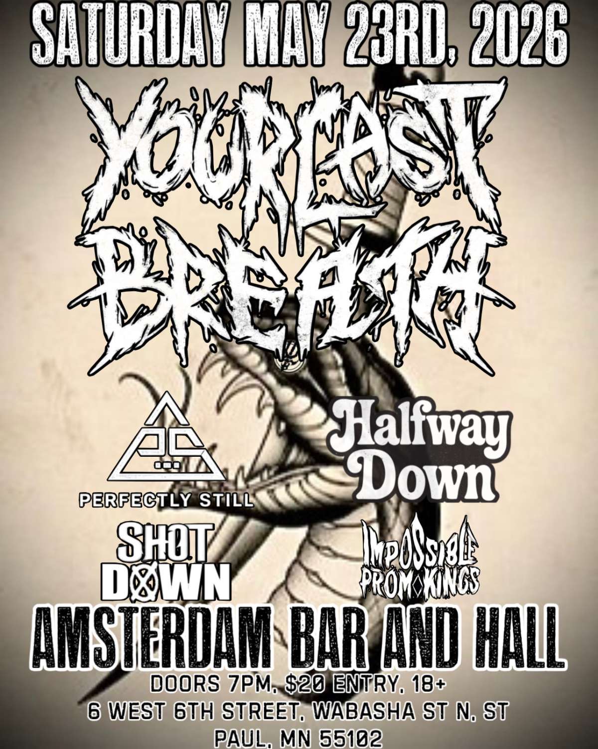 Your Last Breath LIVE @ The Amsterdam
