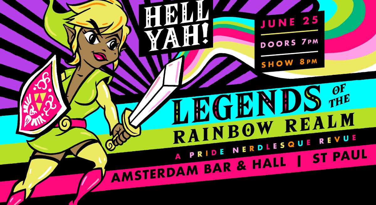 Legends of the Rainbow Realm: A Pride Nerdlesque Revue