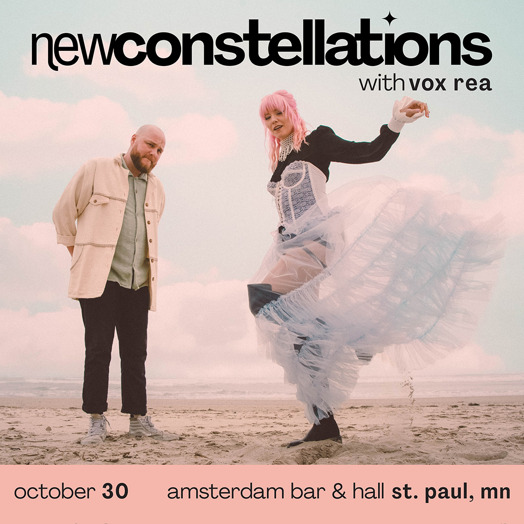 New Constellations w. Vox Rea