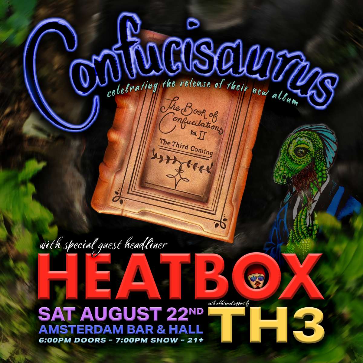 Confucisaurus Album Release Show with Music from Heatbox, Confucisaurus and TH3