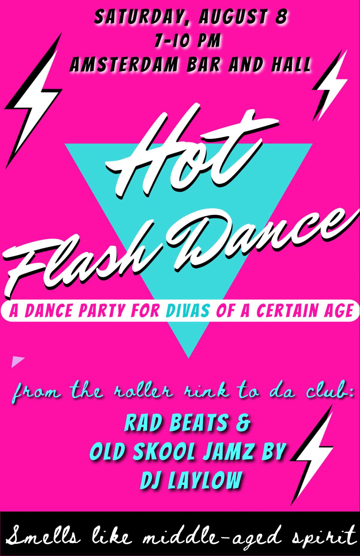 Hot Flash Dance: a Dance Party for Divas of a Certain Age