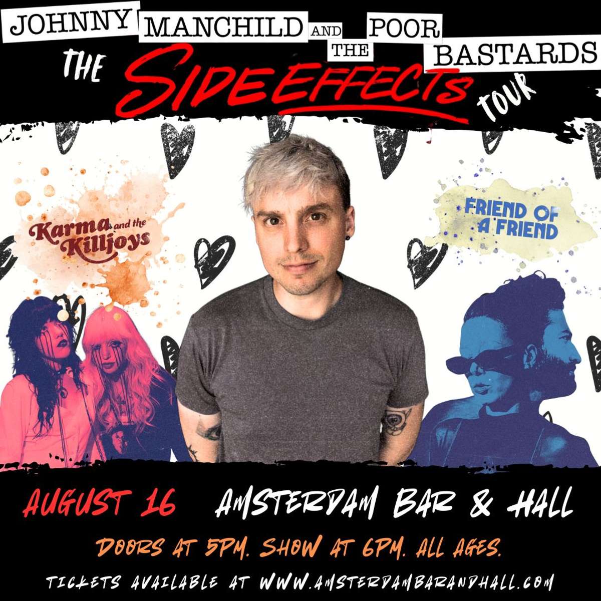 Johnny Manchild & The Poor Bastards “The Side Effects Tour”
