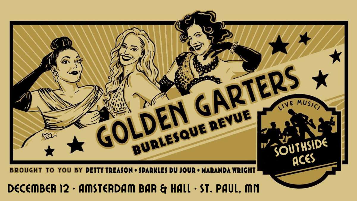 Golden Garters Burlesque Revue