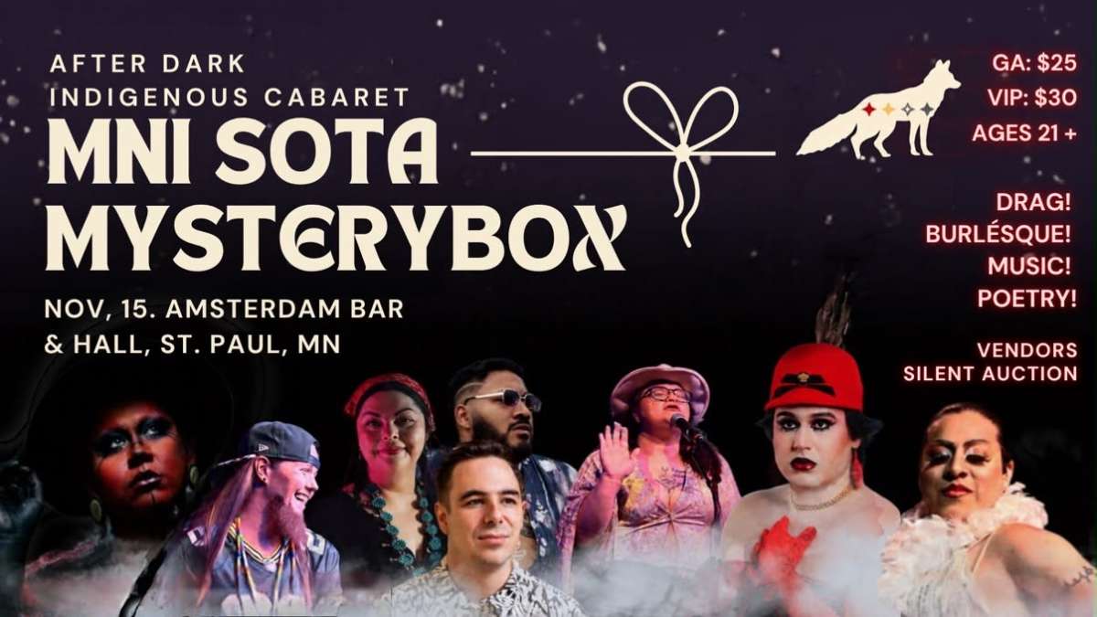 Mni Sota Mystery Box: An Afterdark Night of First Nations Talent
